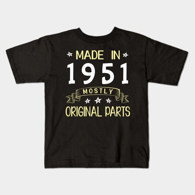 Made In 1951 Mostly Original Parts Happy Birthday 69 Years Old To Me Dad Mom Papa Nana Husband Wife Kids T-Shirt by bakhanh123
